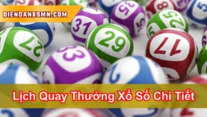 Ý Nghĩa Của Lịch Quay Thưởng Xổ Số Trong Lô Đề